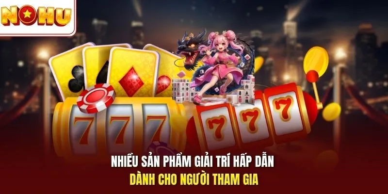 TT88 Nổ Hũ - Đỉnh Cao Quay Hũ Đổi Thưởng Đẳng Cấp Nhất 2026 4 Sunwin Nhiều sản phẩm giải trí hấp dẫn dẫn dành cho người tham gia