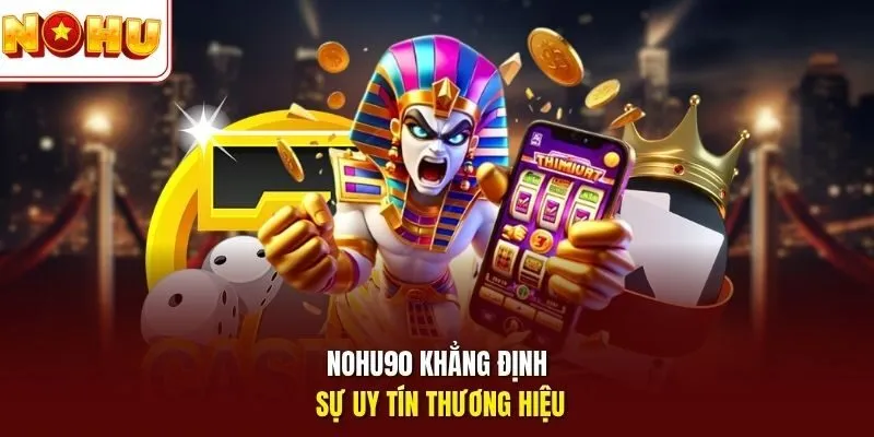 NOHU⭐️ Cổng Games Nổ Hũ Chính Thức 2026 - Link Nohu90 Không Chặn 15 Sunwin Nohu90 khẳng định sự uy tín thương hiệu